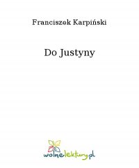 Do Justyny - Franciszek Karpiński - ebook