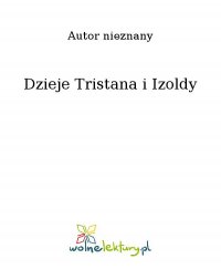 Dzieje Tristana i Izoldy - Nieznany - ebook