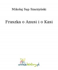 Fraszka o Anusi i o Kasi - Mikołaj Sęp Szarzyński - ebook