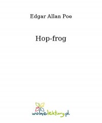 Hop-frog - Edgar Allan Poe - ebook