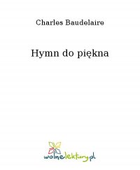 Hymn do piękna - Charles Baudelaire - ebook