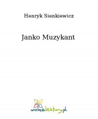 Janko Muzykant - Henryk Sienkiewicz - ebook
