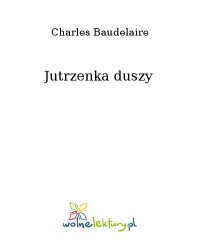 Jutrzenka duszy - Charles Baudelaire - ebook