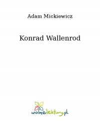 Konrad Wallenrod - Adam Mickiewicz - ebook