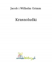 Krasnoludki - Jacob i Wilhelm Grimm - ebook