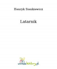 Latarnik - Henryk Sienkiewicz - ebook