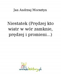 Niestatek (Prędzej kto wiatr w wór zamknie, prędzej i promieni...) - Jan Andrzej Morsztyn - ebook