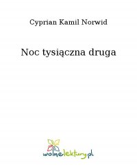 Noc tysiączna druga - Cyprian Kamil Norwid - ebook