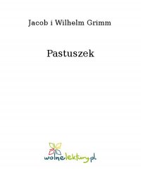 Pastuszek - Jacob i Wilhelm Grimm - ebook
