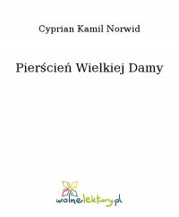 Pierścień Wielkiej Damy - Cyprian Kamil Norwid - ebook