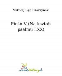 Pieśń V (Na kształt psalmu LXX) - Mikołaj Sęp Szarzyński - ebook