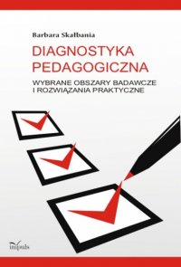 Diagnostyka pedagogiczna - Barbara Skałbania - ebook