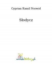Słodycz - Cyprian Kamil Norwid - ebook