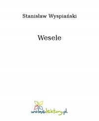 Wesele - Stanisław Wyspiański - ebook