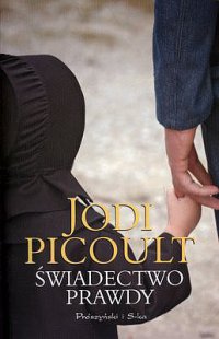 Świadectwo prawdy - Jodi Picoult - ebook