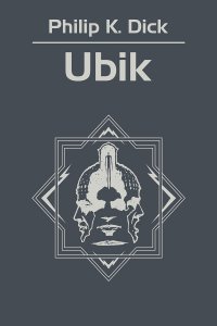 Ubik - Philip K. Dick - ebook