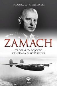 Zamach - Tadeusz Antoni Kisielewski - ebook