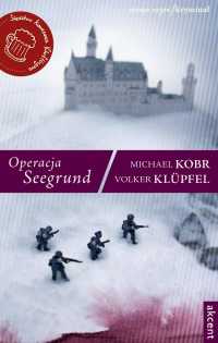 Operacja Seegrund - Michael Kobr - ebook