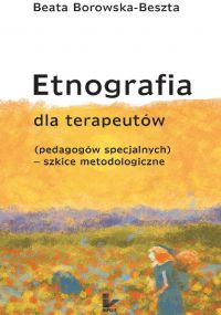 Etnografia dla terapeutów - Beata Borowska-Beszta - ebook