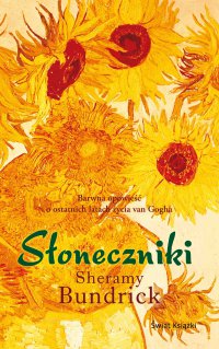 Słoneczniki - Sheramy Bundrick - ebook