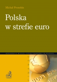 Polska w strefie euro - Michał Pronobis - ebook