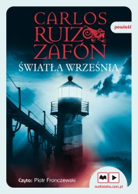 Światła września - Carlos Ruiz Zafon - audiobook