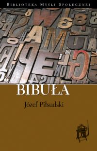 Bibuła - Józef Piłsudski - ebook