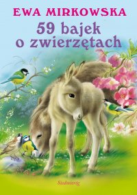 59 bajek o zwierzętach - Ewa Mirkowska - ebook