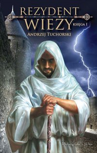 Rezydent wieży - Andrzej Tuchorski - ebook