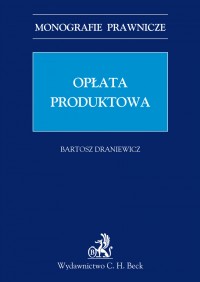 Opłata produktowa - Bartosz Draniewicz - ebook