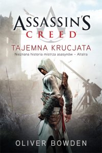 Assassin’s Creed: Tajemna krucjata - Oliver Bowden - ebook