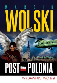 Post-Polonia - Marcin Wolski - ebook