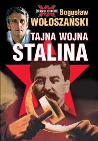 Tajna wojna Stalina - Bogusław Wołoszański - ebook