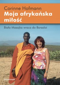 Moja afrykańska miłość - Corinne Hofmann - ebook