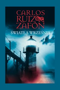 Światła września - Carlos Ruiz Zafon - ebook