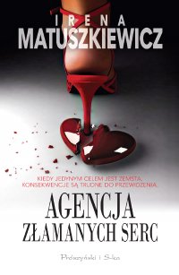 Agencja złamanych serc - Irena Matuszkiewicz - ebook