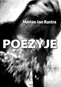 Poezyje - Marian Jan Kustra - ebook