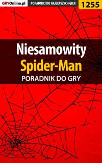 Niesamowity Spider-Man - poradnik do gry - Michał "Kwiść" Chwistek - ebook