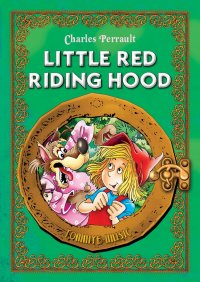 Little Red Riding Hood (Czerwony kapturek) English version - Charles Perrault - ebook