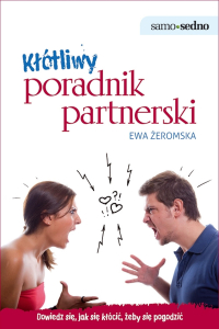 Kłótliwy poradnik partnerski - Ewa Żeromska - ebook