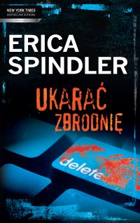 Ukarać zbrodnię - Erica Spindler - ebook