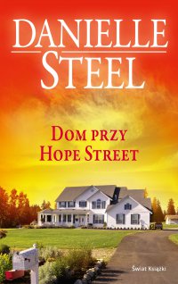 Dom przy Hope Street - Danielle Steel - ebook