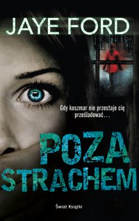 Poza strachem - Jaye Ford - ebook