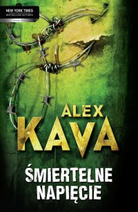 Śmiertelne napięcie - Alex Kava - ebook