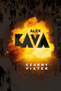 Czarny piątek - Alex Kava - ebook