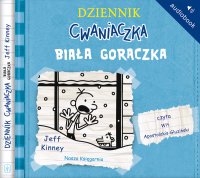 Dziennik cwaniaczka 6 Biała gorączka - Jeff Kinney - audiobook