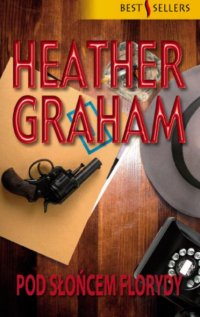 Pod słońcem Florydy - Heather Graham - ebook