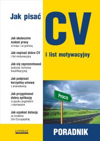 Jak pisać CV i list motywacyjny. Poradnik - Sylwia Sądowska - ebook