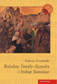 Bolesław Śmiały-Szczodry i biskup Stanisław - Wanda Lohman - ebook