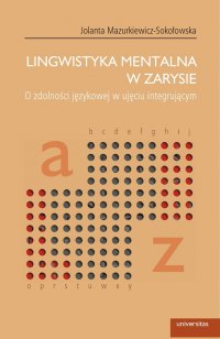 Lingwistyka mentalna w zarysie - Jolanta Mazurkiewicz-Sokołowska - ebook